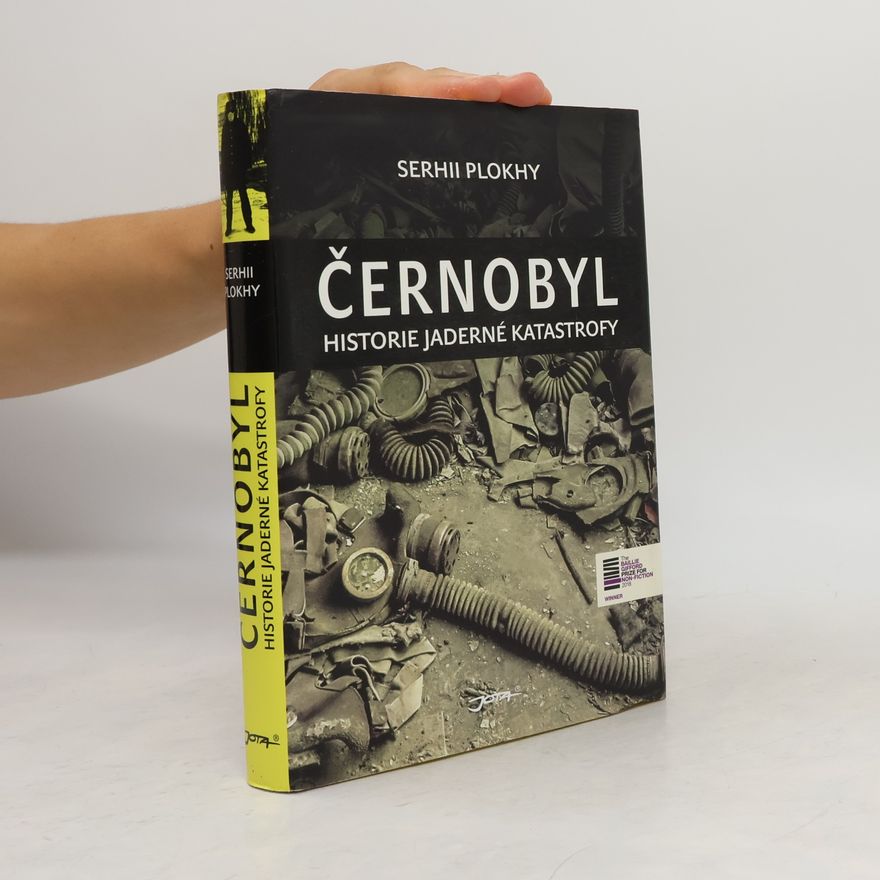 Serhii Plokhy Černobyl