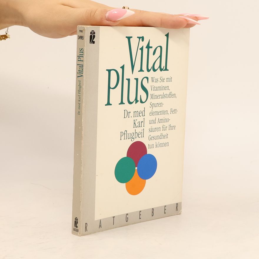 Karl J. Pflugbeil Vital plus