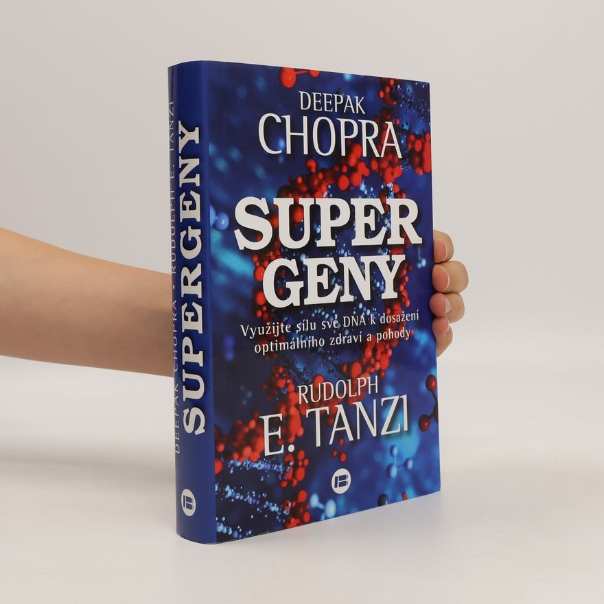 Deepak Chopra Supergeny