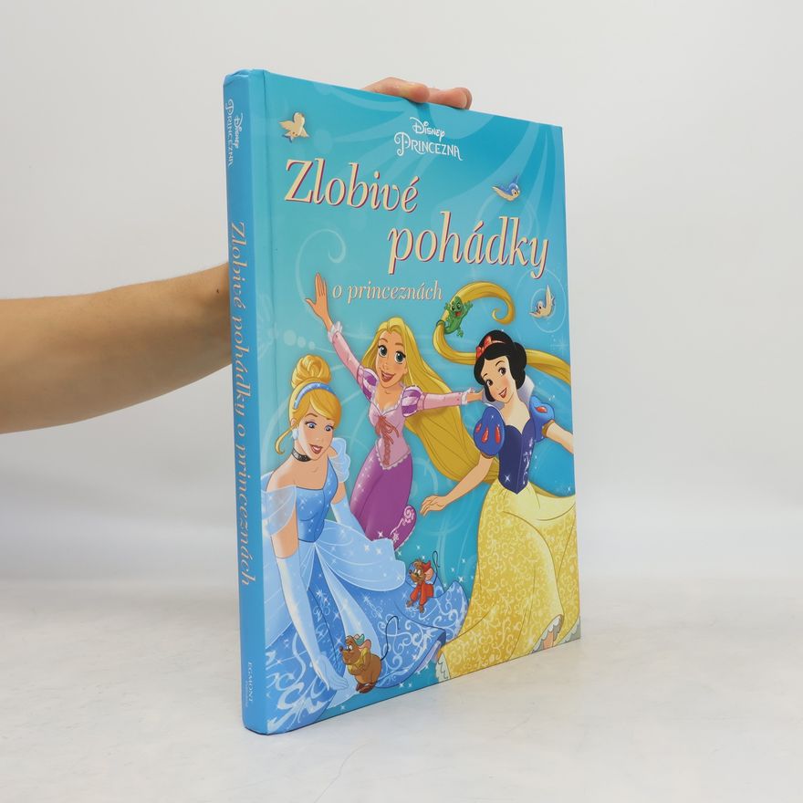 Walt Disney Zlobivé pohádky o princeznách