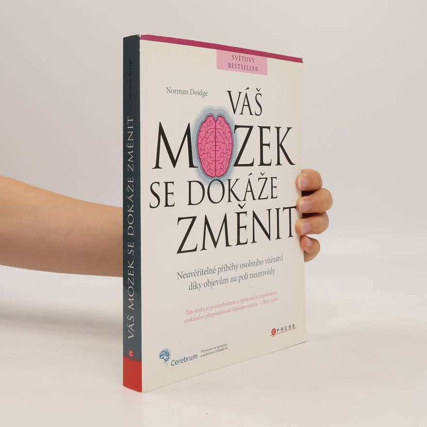 Norman Doidge Váš mozek se dokáže změnit
