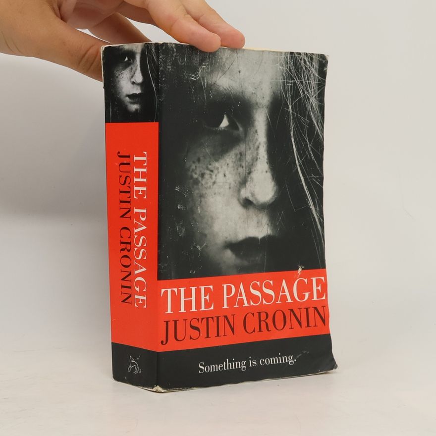 Justin Cronin The Passage
