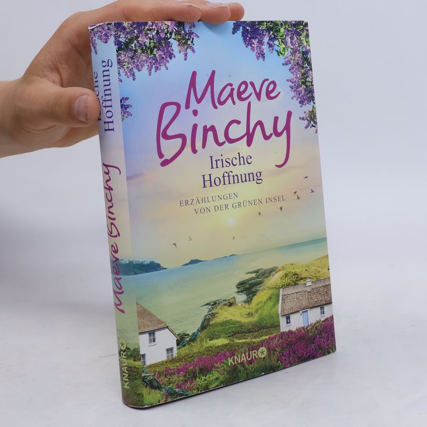 Maeve Binchy Irische Hoffnung