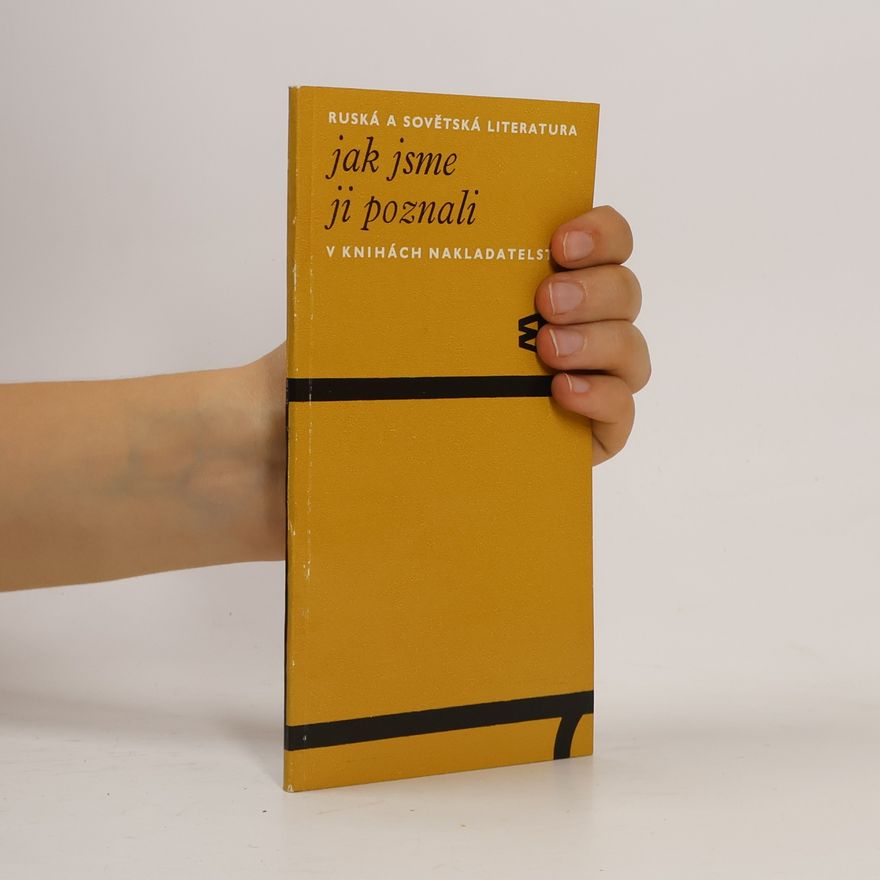 Autorenkollektiv Ruská a sovětská literatura. Jak jsme ji poznali