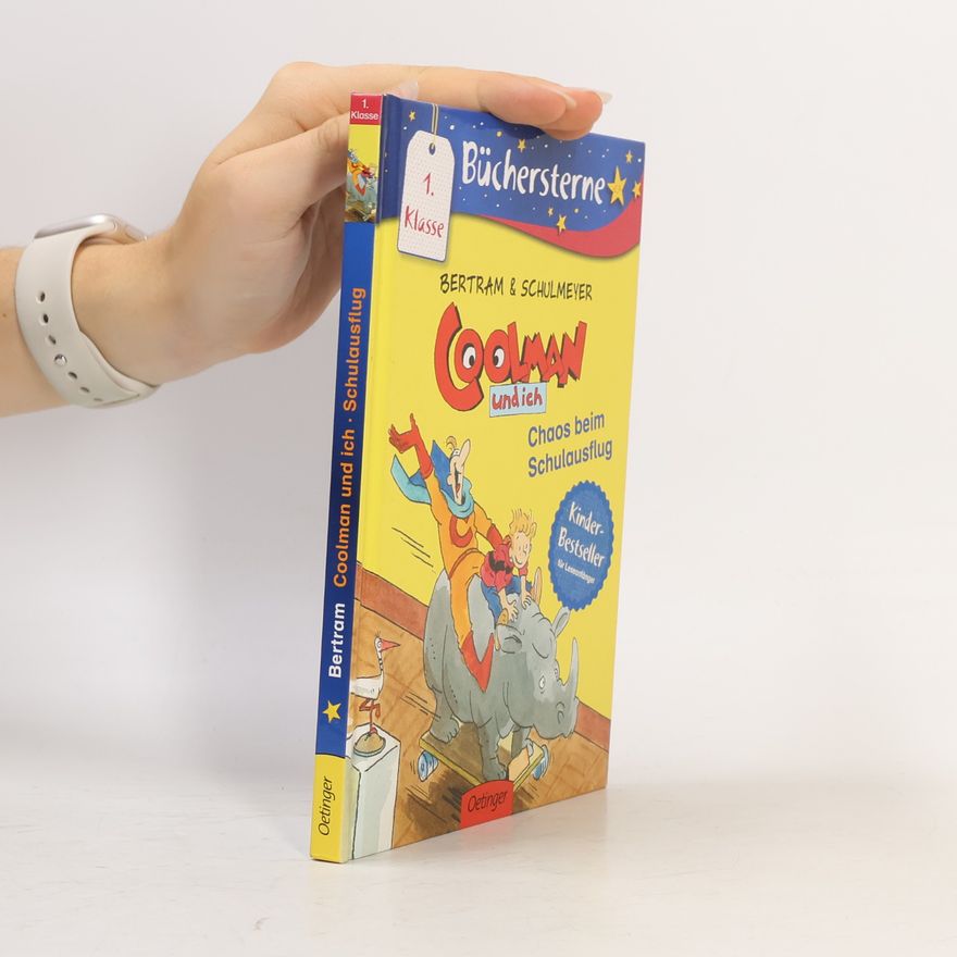 Rüdiger Bertman Büchersterne: Coolman und ich - Chaos beim Schulausflug - 1. Klasse