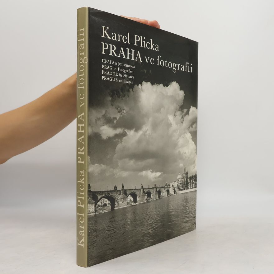 Karel Plicka Praha ve fotografii