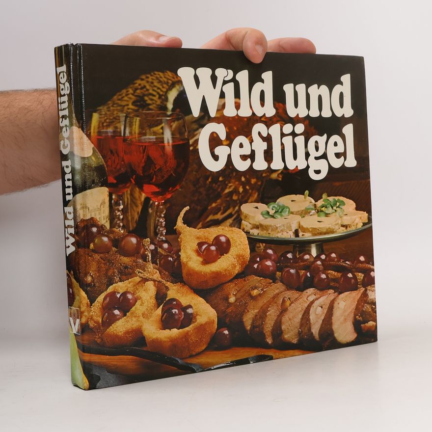 Christine Schönherr Wild und Geflügel