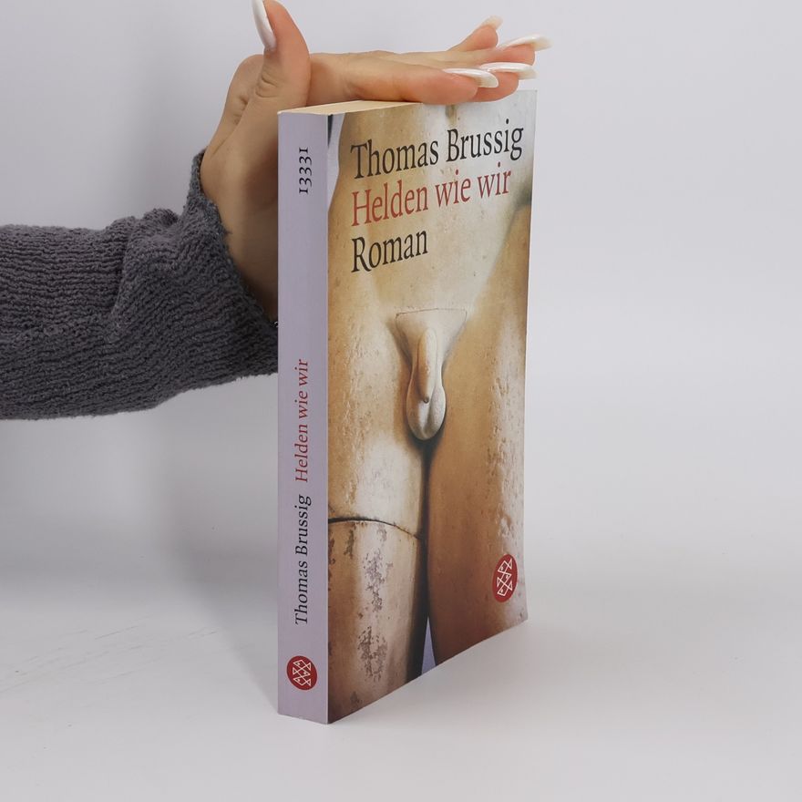Thomas Brussig Helden wie wir