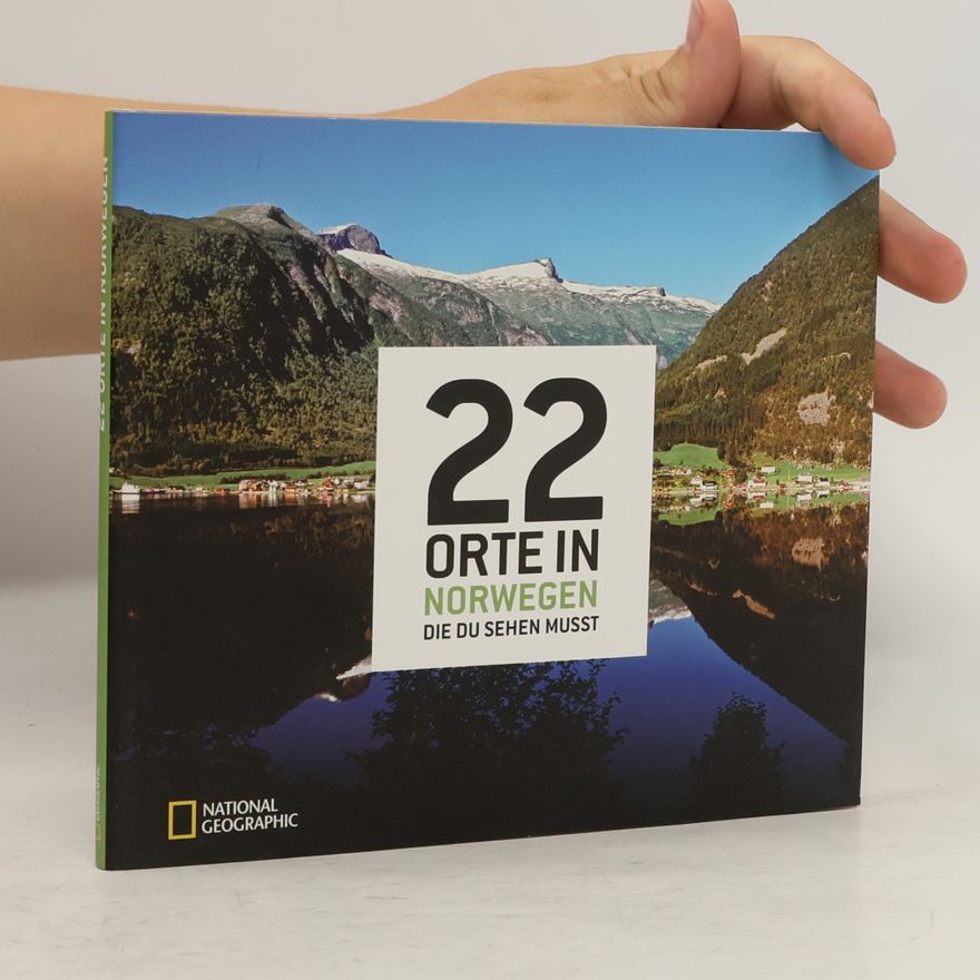 Nic Cavell 22 Orte in Norwegen, die du sehen musst