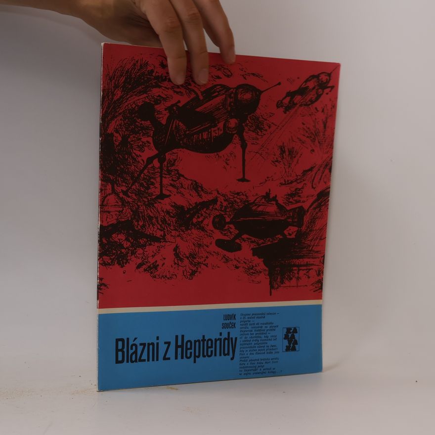 Ludvík Souček Blázni z Hepteridy