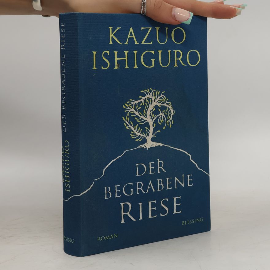 Kazuo Ishiguro Der begrabene Riese
