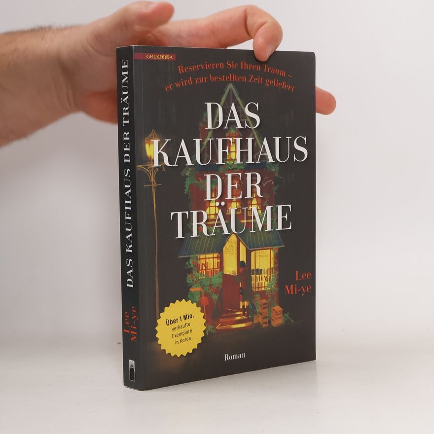 Miye Lee Das Kaufhaus der Träume