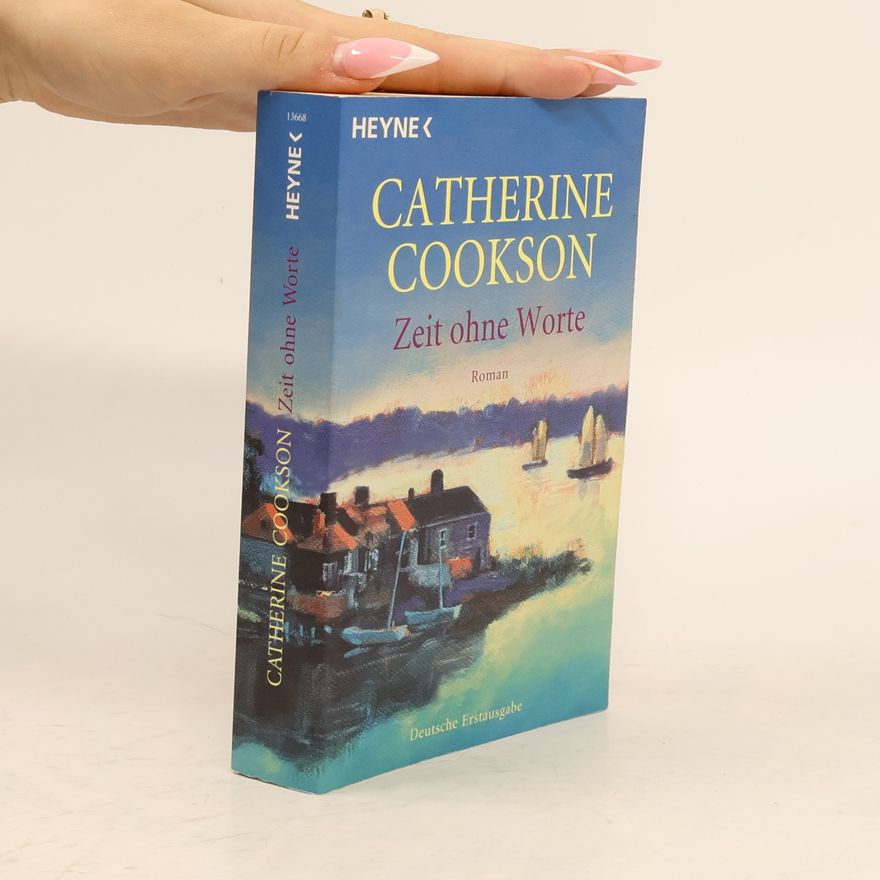 Catherine Cookson Zeit ohne Worte