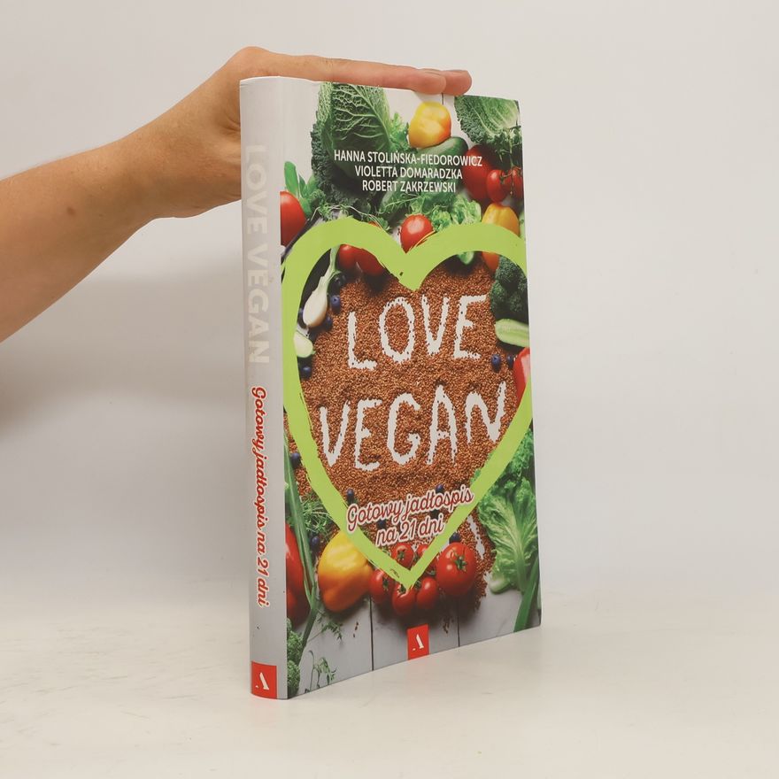 Hanna Stolińska-Fiedorowicz Love Vegan