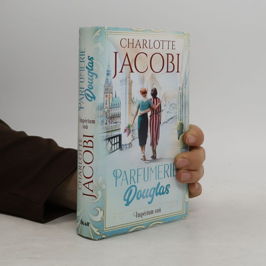 Charlotte Jacobi Parfumerie Douglas. Impérium snů