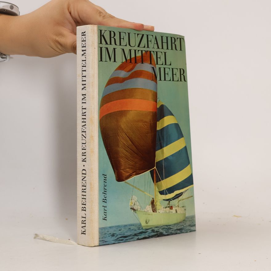 Hans-Karl Behrend Kreuzfahrt im Mittelmeer