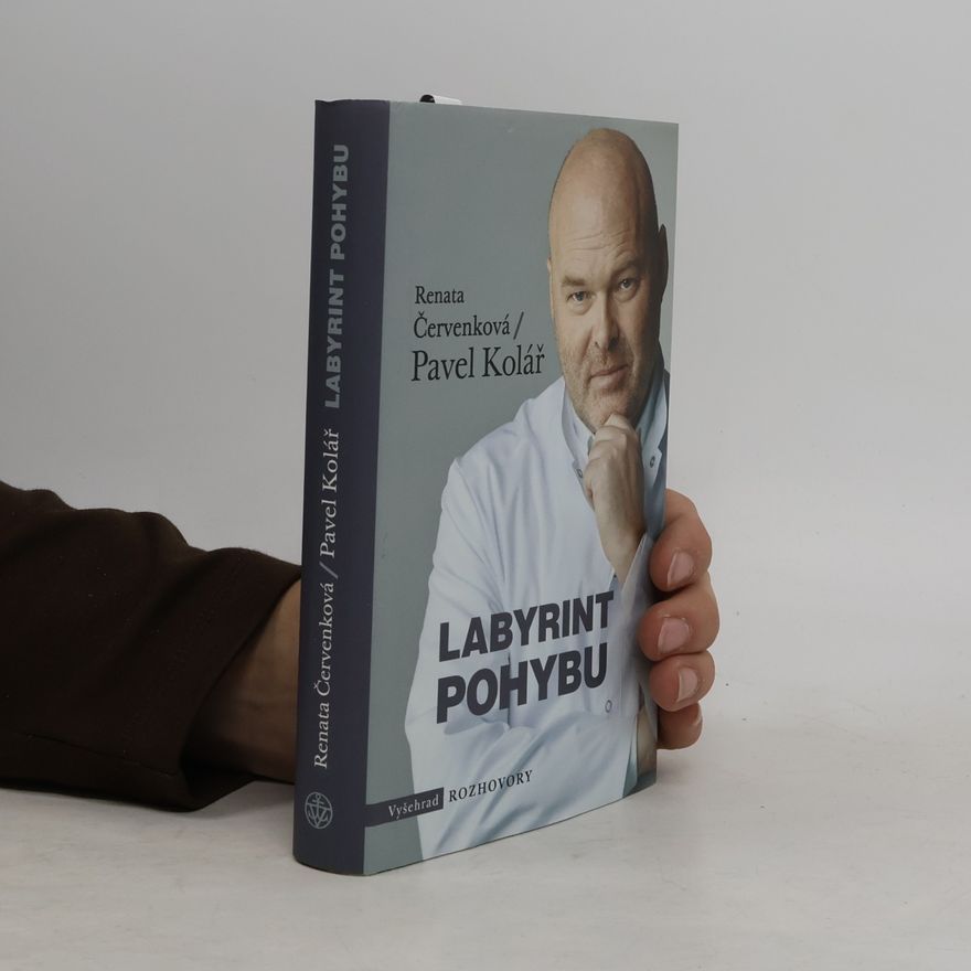 Pavel Kolář Labyrint pohybu