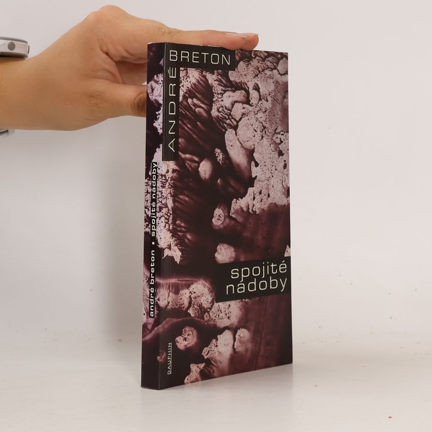 André Breton Spojité nádoby