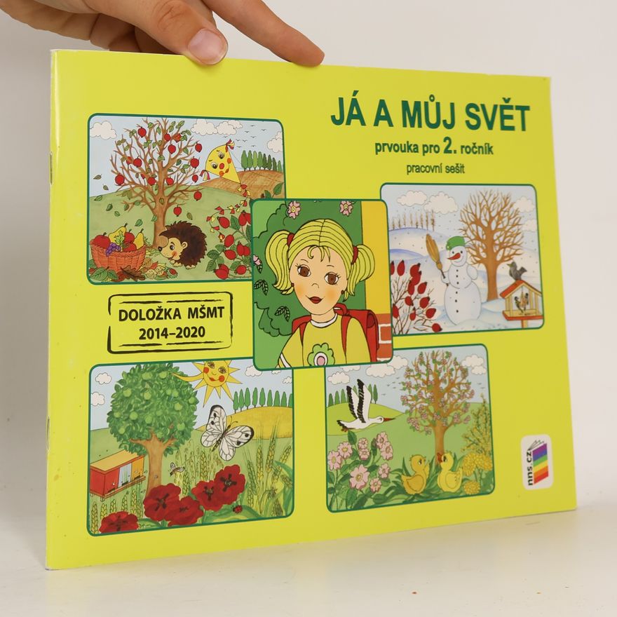 Nová škola Já a můj svět 2 - prvouka (pracovní sešit)