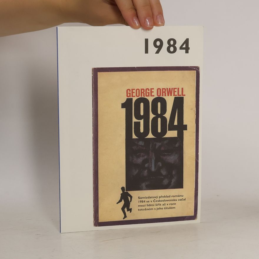 Kolektív autorov 1984 – Jaké to tenkrát bylo aneb Co se stalo v roce, kdy jste se narodili