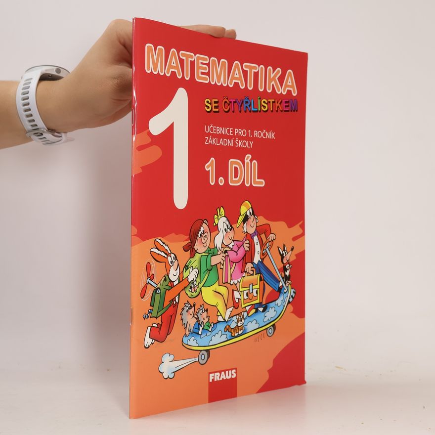 Šárka Pěchoučková Matematika se Čtyřlístkem 1/1 - Učebnice