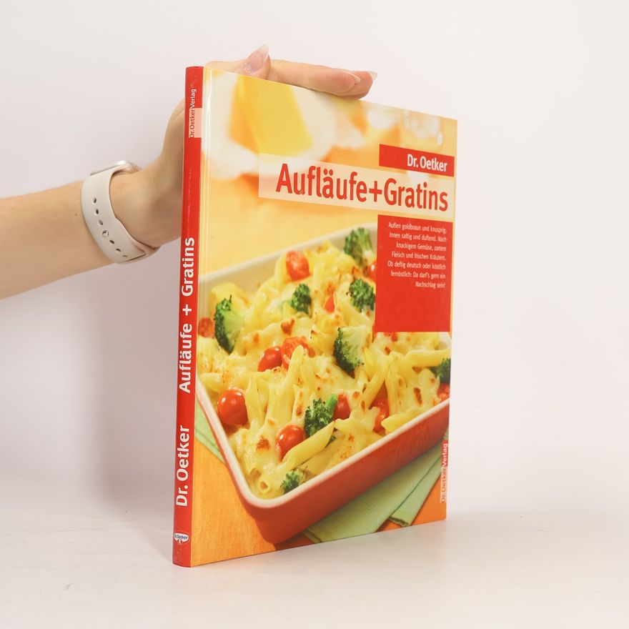 Sabine Luning Dr. Oetker, Aufläufe + Gratins