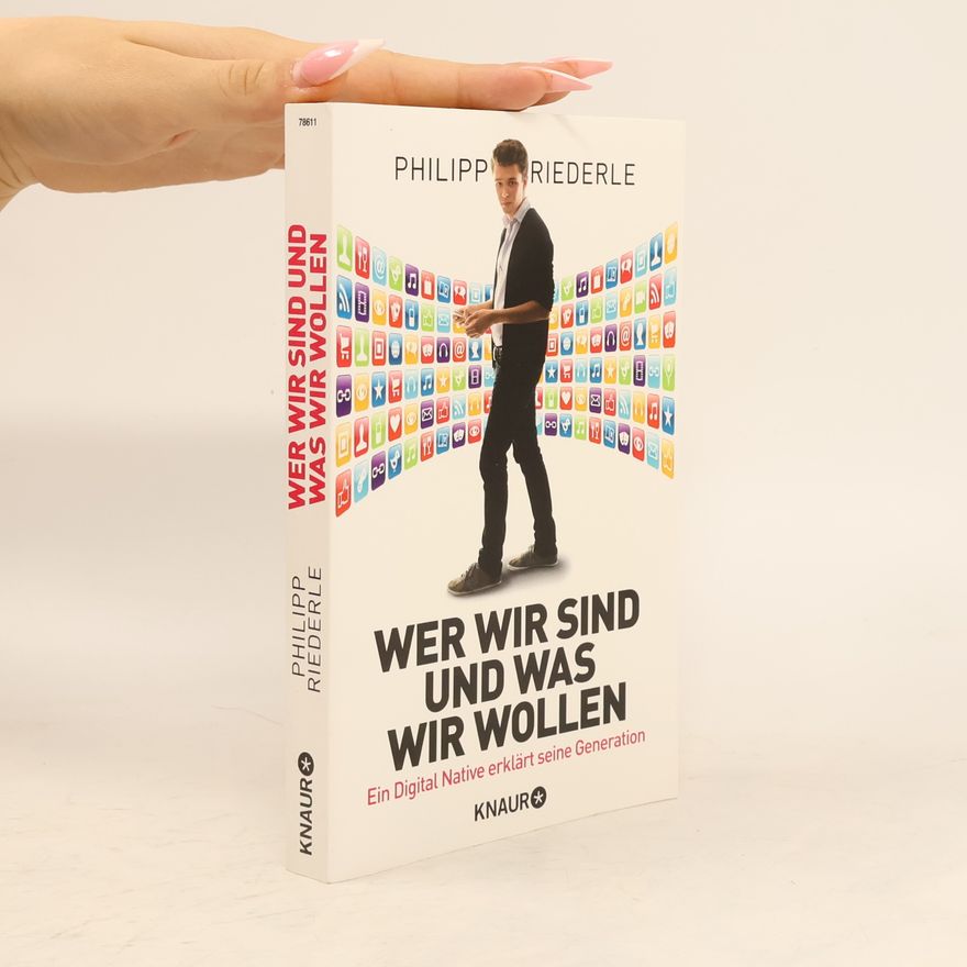 Philipp Riederle Wer wir sind und was wir wollen
