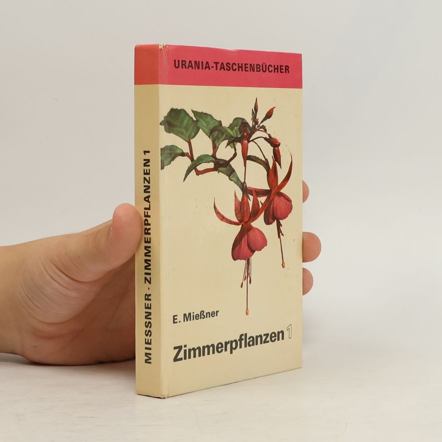 E. Mießner Zimmerpflanzen 1