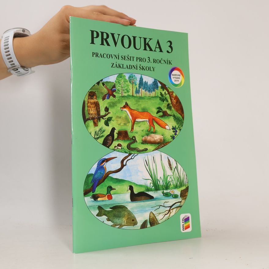 Věra Štiková Prvouka 3 pracovní sešit pro 3. ročník základní školy