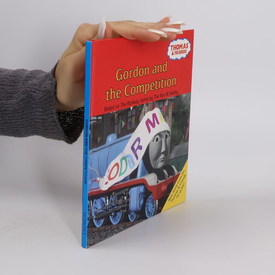 Wilbert Awdry Gordon and the Competition