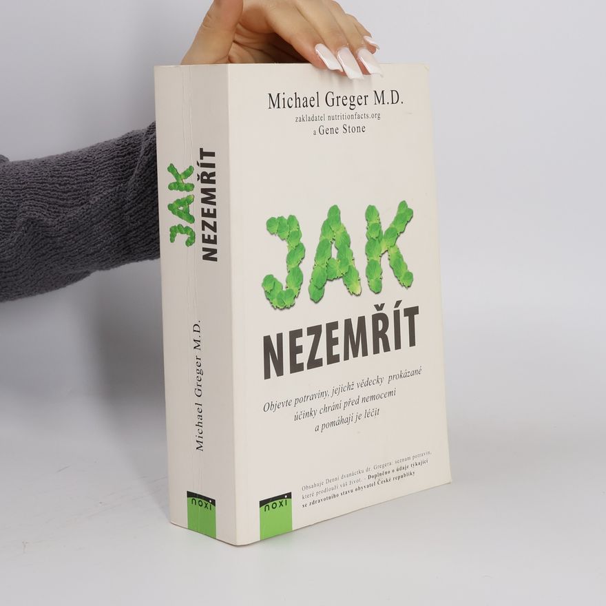 Michael Greger Jak nezemřít