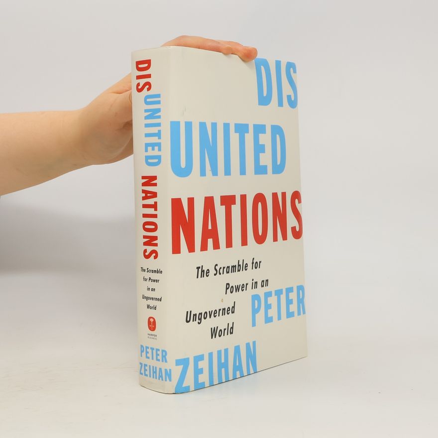 Peter Zeihan Disunited Nations