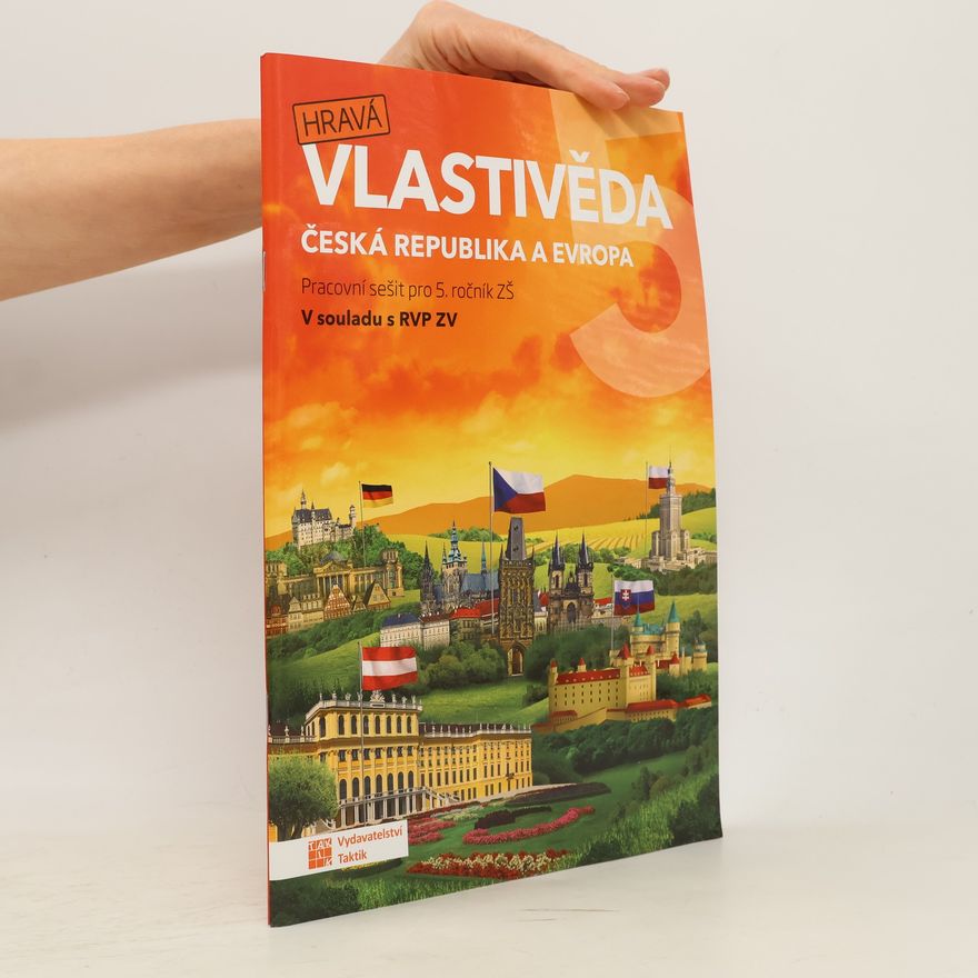 Adriena Binková Hravá vlastivěda: Česká republika a Evropa