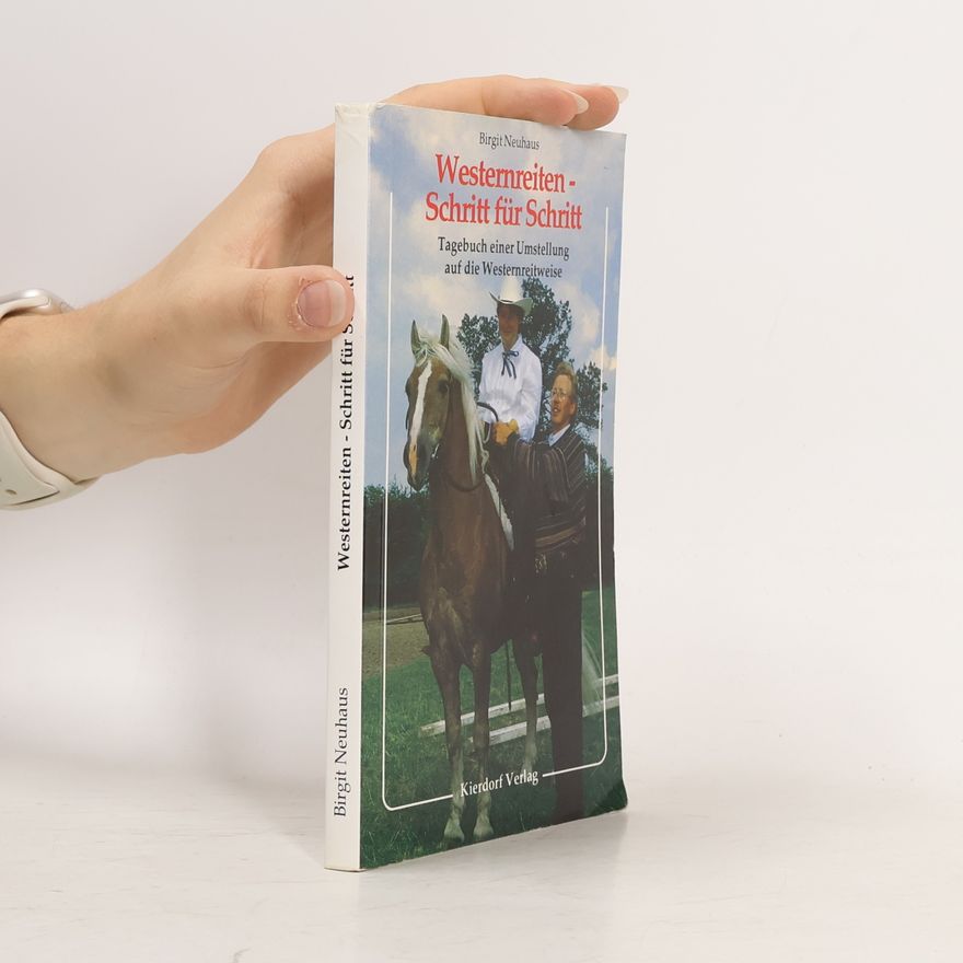 Birgit Neuhaus Westernreiten Schritt für Schritt