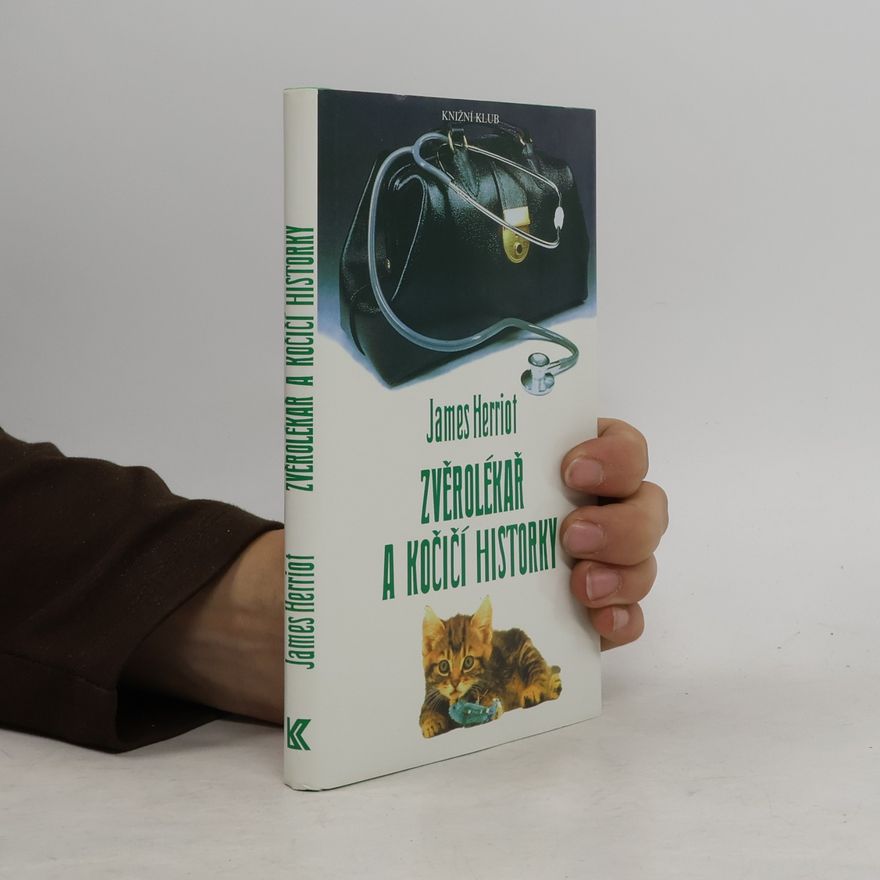 James Herriot Zvěrolékař a kočičí historky
