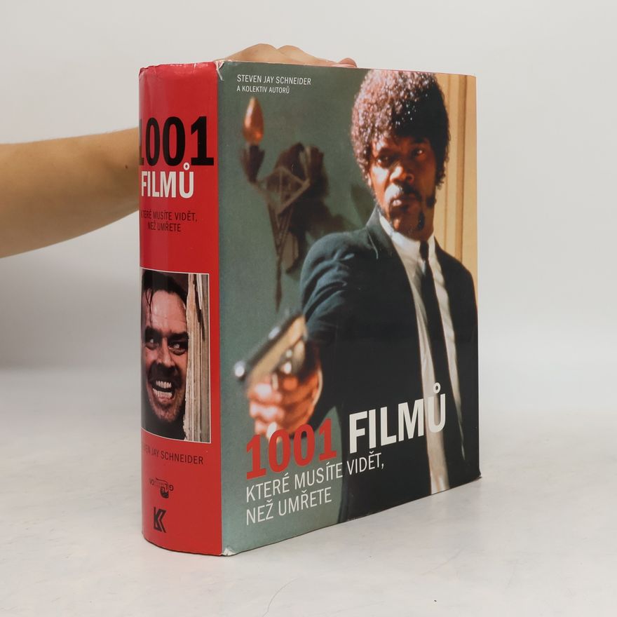 Steven Jay Schneider 1001 filmů, které musíte vidět, než umřete