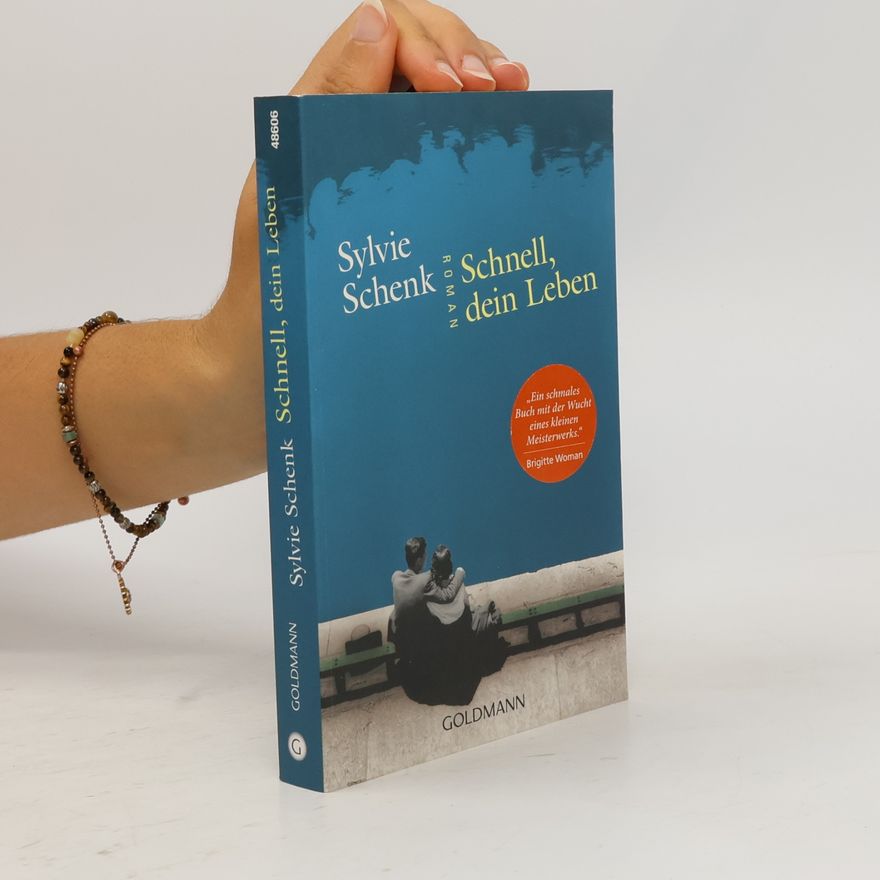 Sylvie Schenk Schnell, dein Leben