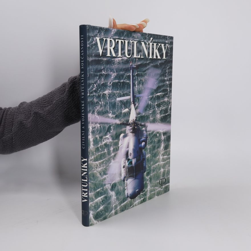 Robert Jackson Vrtulníky: Civilní a vojenské vrtulníky současnosti