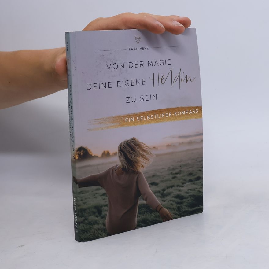 Frau Herz Von der Magie, deine eigene Heldin zu sein