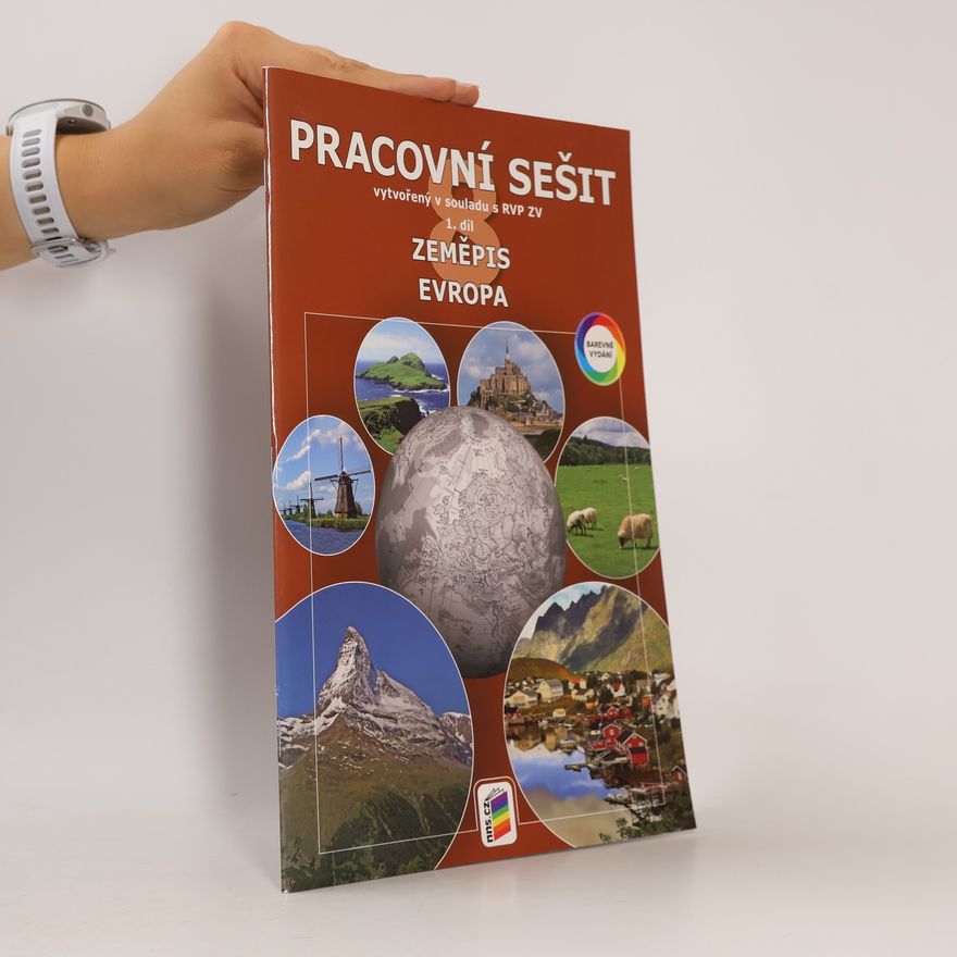 kolektiv Zeměpis 8 1. díl Evropa Pracovní sešit