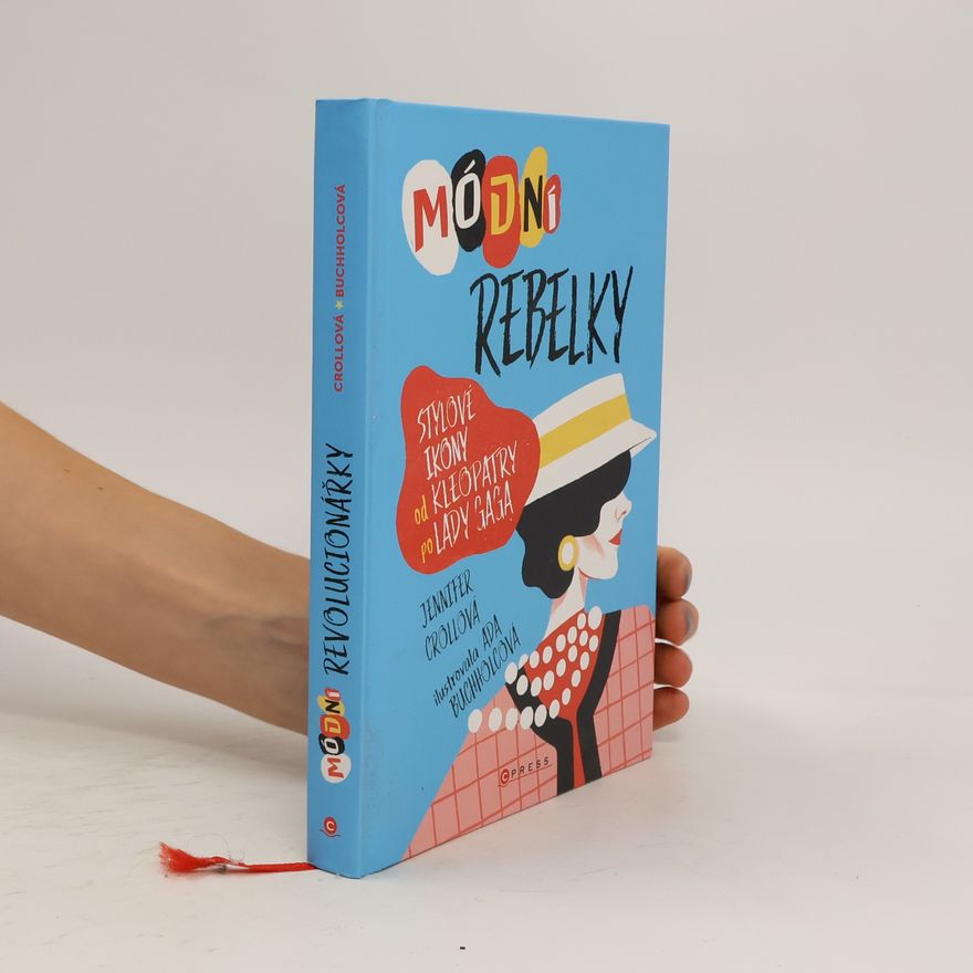 Jennifer Croll Módní rebelky