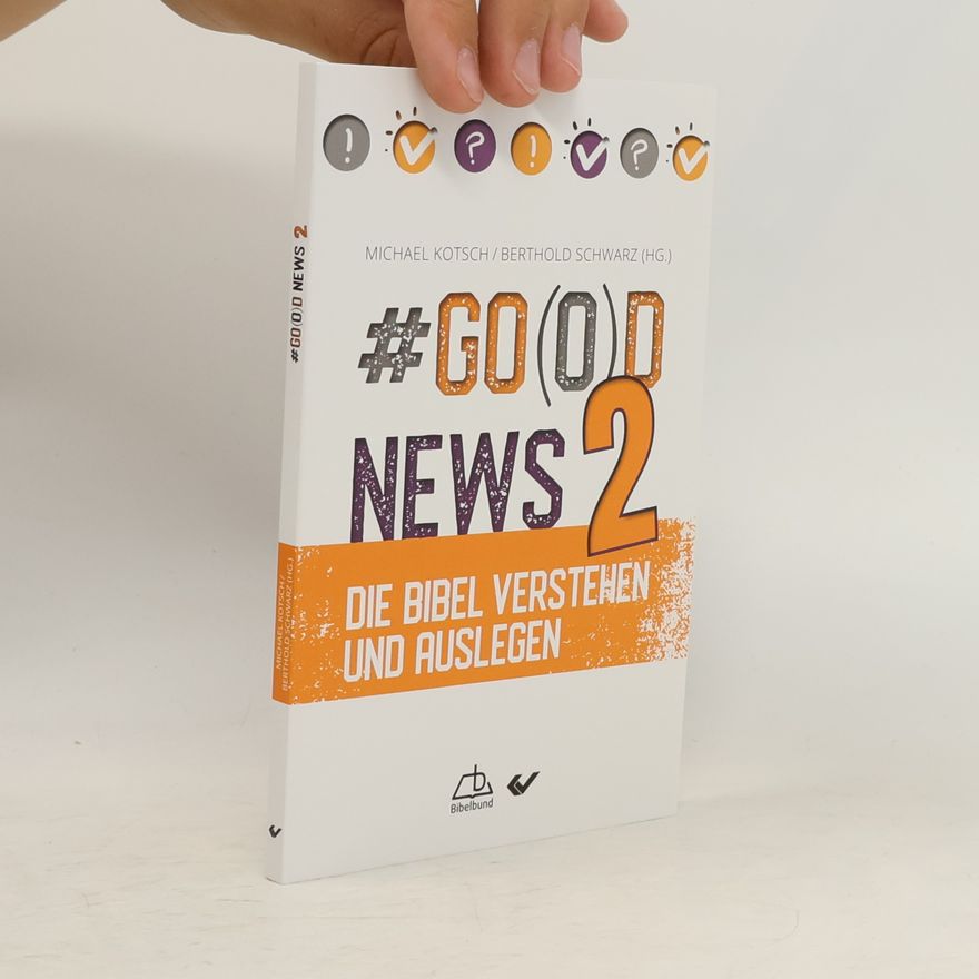 Michael Kotsch #Go(o)d News2