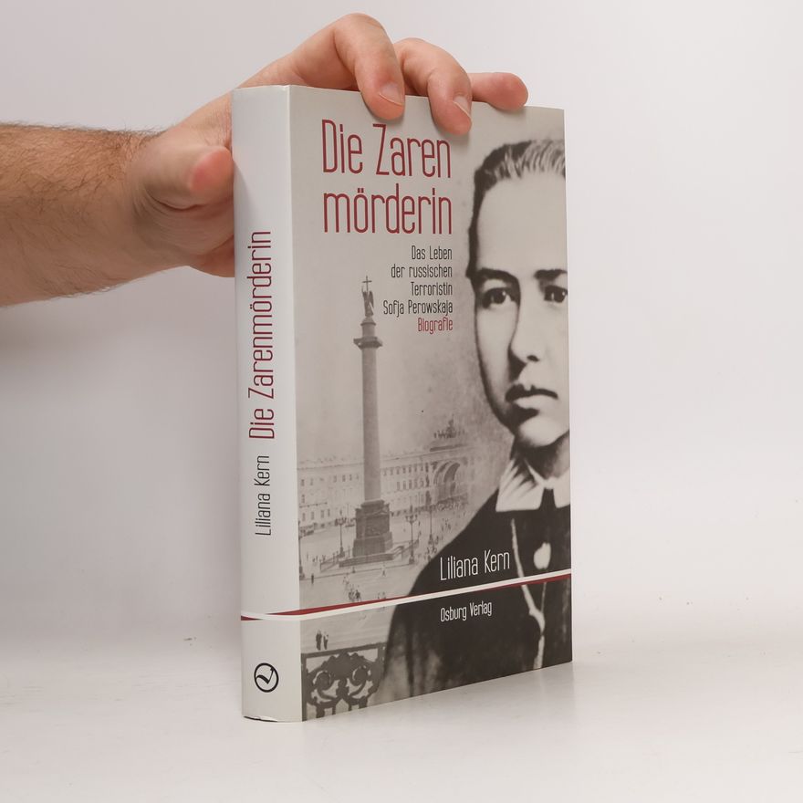 Liliana Kern Die Zarenmörderin