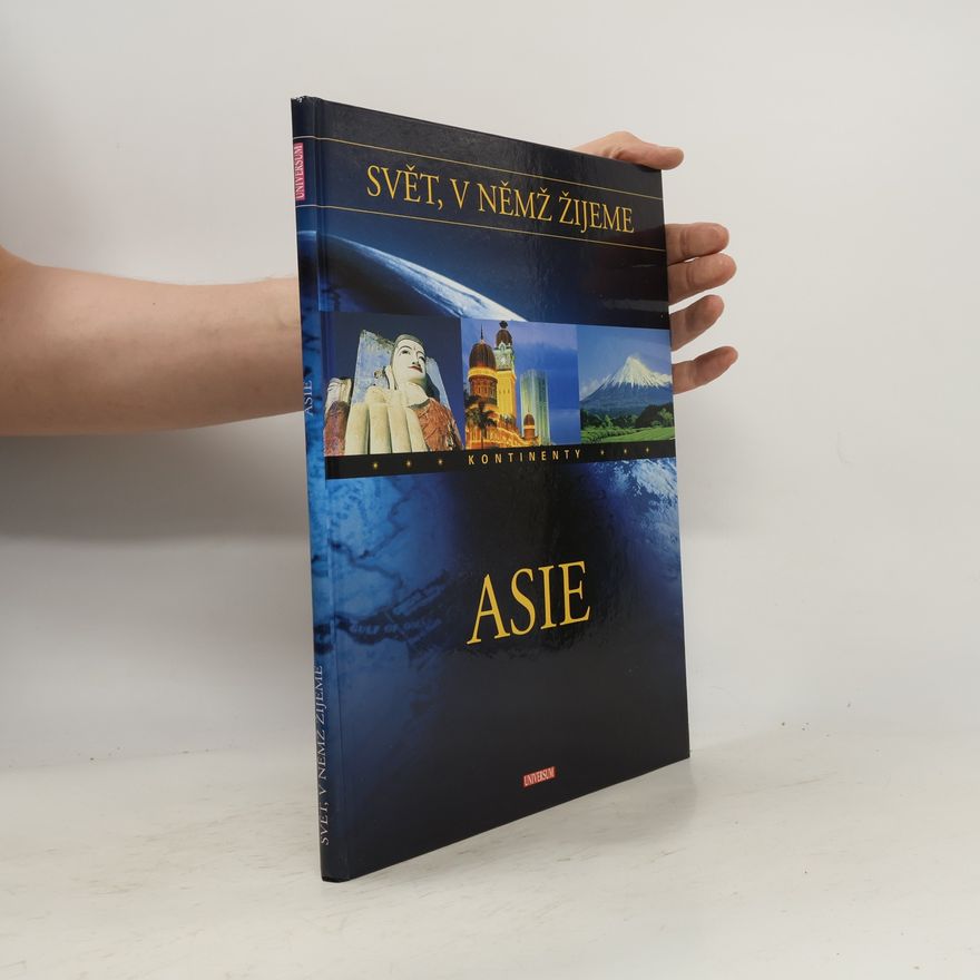 Autorenkollektiv Svět, v němž žijeme: Asie
