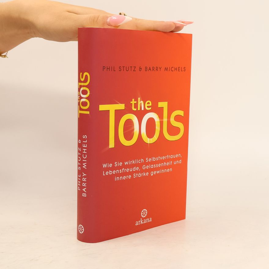 Phil Stutz The Tools