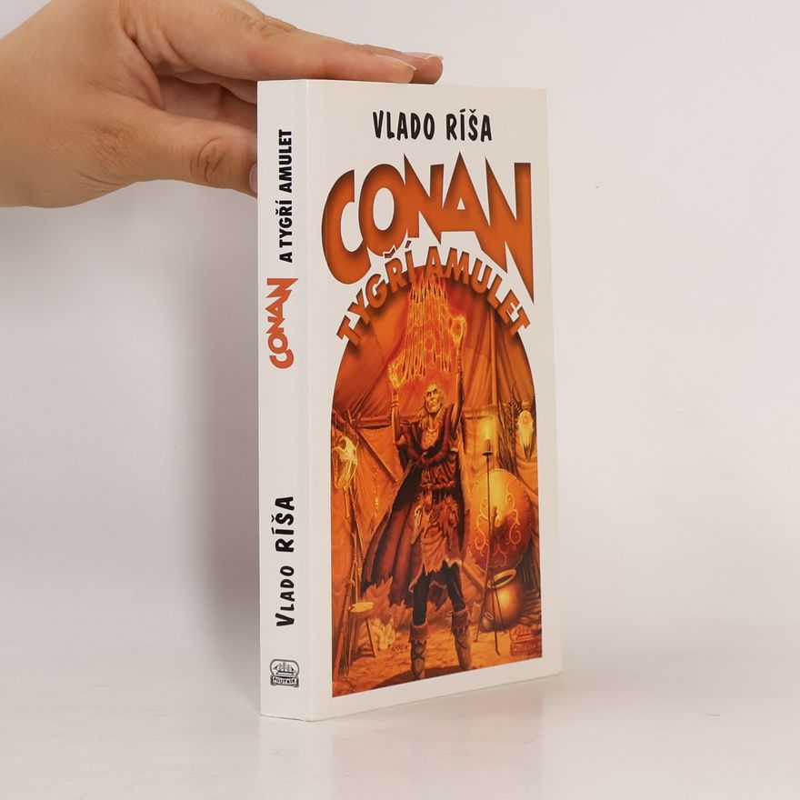 Vlado Ríša Conan a tygří amulet