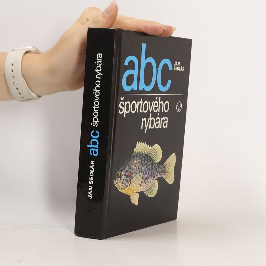 Ján Sedlár ABC športového rybára