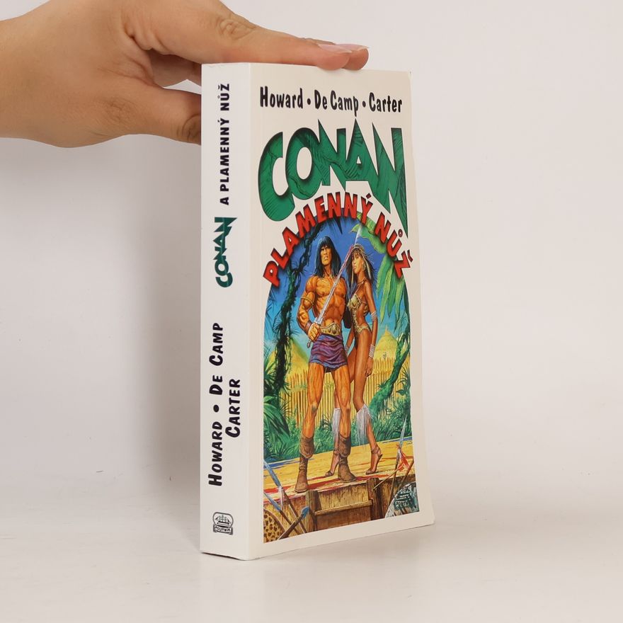 Robert Ervin Howard Conan a plamenný nůž