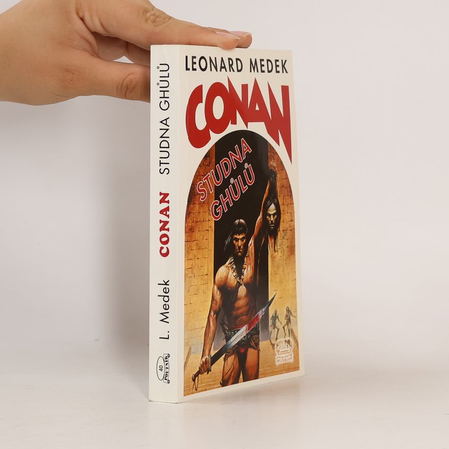 Leonard Medek Conan. Studna Ghůlů