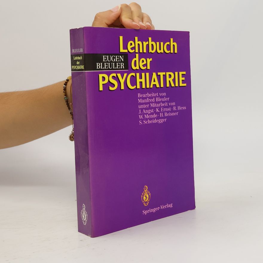 Eugen Bleuler Lehrbuch der Psychiatrie